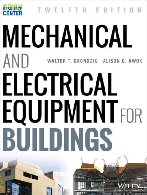Mechanical and Electrical Equipment for Buildings, 12 edition.rar Ebook Epub