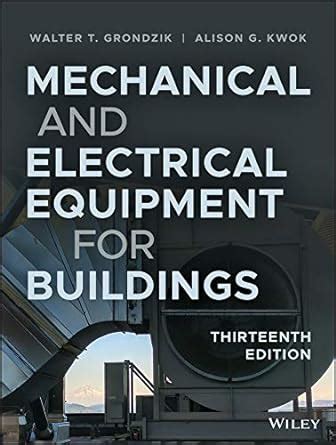 Mechanical and Electrical Equipment for Buildings, 12 edition.rar Ebook Epub