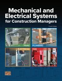 Mechanical and Electrical Systems for Construction Managers Ebook Kindle Editon