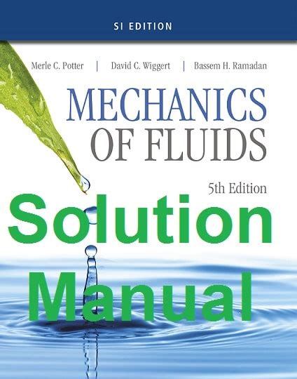 Mechanics Of Fluids Potter Solution Manual 4th Edition PDF