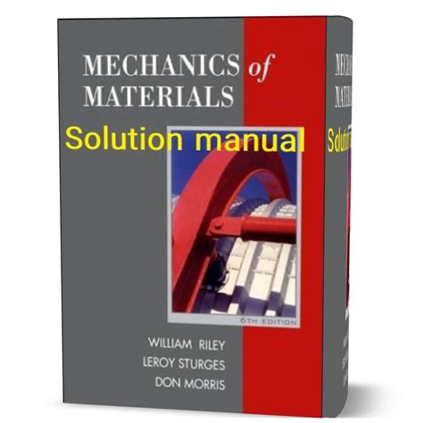 Mechanics Of Materials 6th Edition Solutions Manual Epub