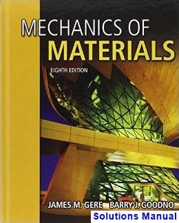 Mechanics Of Materials Gere 8th Solution Manual Reader