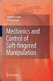 Mechanics and Control of Soft-fingered Manipulation 1st Edition Doc