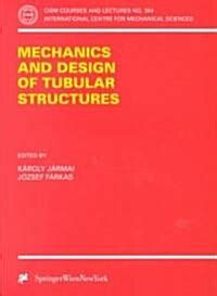 Mechanics and Design of Tubular Structures 1st Edition PDF