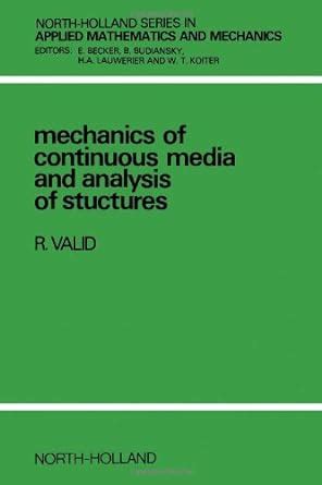 Mechanics of Continuous Media and Analysis of Structures Kindle Editon