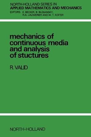 Mechanics of Continuous Media and Analysis of Structures Kindle Editon