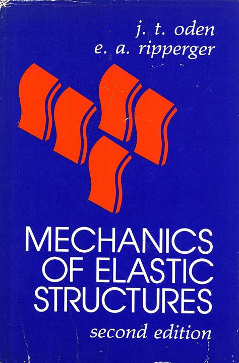 Mechanics of Elastic Structures Ebook Kindle Editon