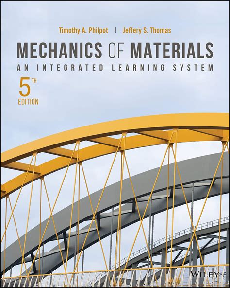 Mechanics of Materials: An Integrated Learning System Reader