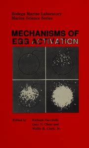 Mechanisims of Egg Activation Colloquium Proceedings Kindle Editon