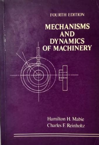 Mechanisms Dynamics Machinery Mabie Solution Doc