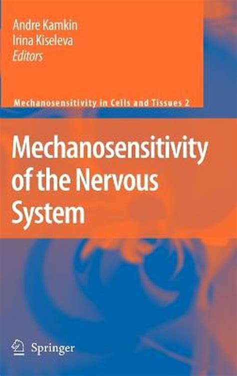 Mechanosensitivity of the Nervous System PDF