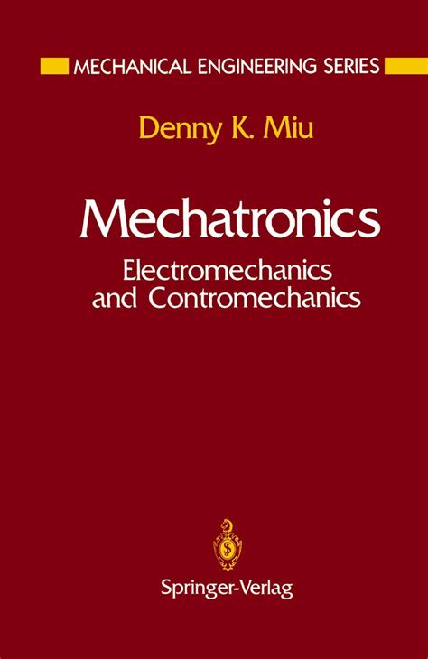Mechatronics Electromechanics and Contromechanics PDF