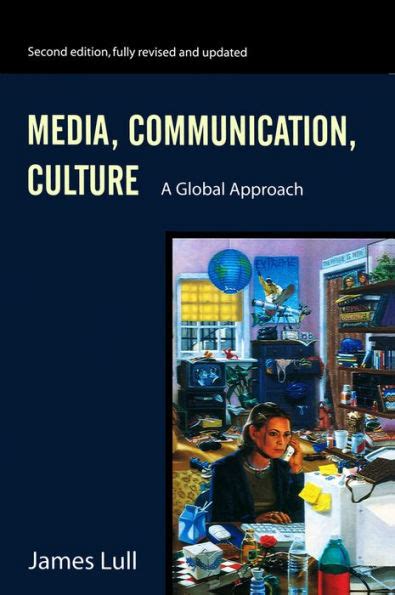 Media, Communication, Culture: A Global Approach Ebook Ebook Doc