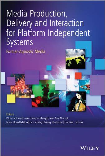 Media Production Delivery and Interaction for Platform Independent Systems Format-Agnostic Media Reader