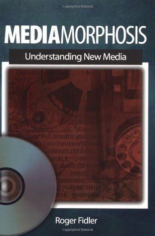 Mediamorphosis Understanding New Media PDF