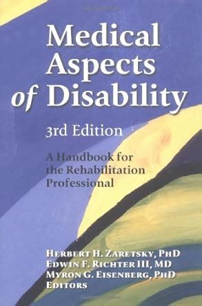 Medical Aspects of Disability: A Handbook for the Rehabilitation Professional, 3rd Edition (Springe Epub