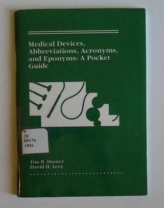 Medical Devices Abbreviations Acronyms and Eponyms A Pocket Guide Kindle Editon