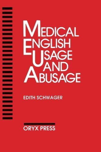 Medical English Usage And Abusage Reader