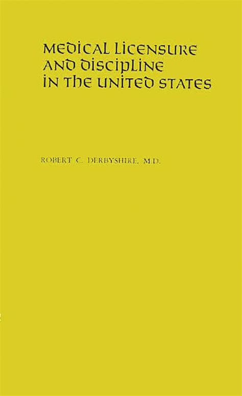 Medical Licensure and Discipline in the United States Doc