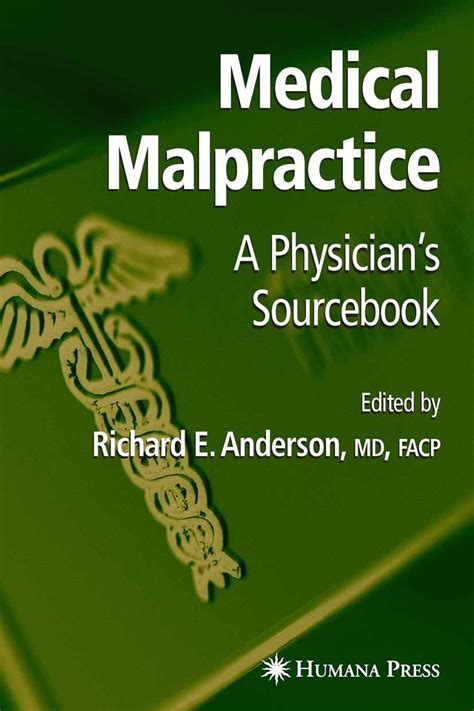 Medical Malpractice A Physician Sourcebook Reader