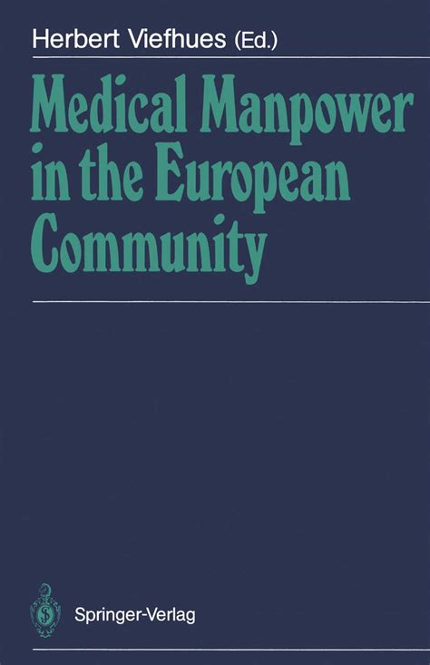 Medical Manpower in the European Community Doc