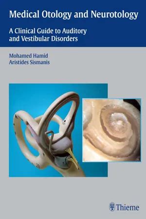 Medical Otology and Neurotology A Clinical Guide to Auditory and Vestibular Disorders Epub