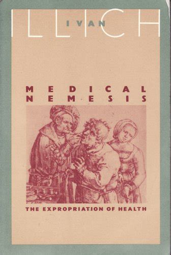 Medical nemesis The expropriation of health PDF