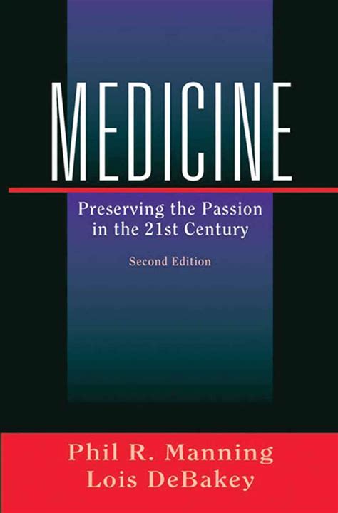 Medicine Preserving the Passion in the 21st Century Doc