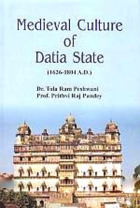 Medieval Culture of Datia State (1626-1804 A.D.) Reader