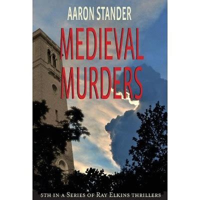 Medieval Murders Ray Elkins Thrillers Doc