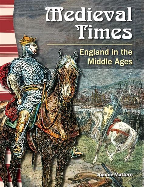 Medieval Times England in the Middle Ages Primary Source Readers PDF