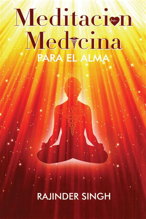 Meditación medicina para el alma Spanish Edition Kindle Editon