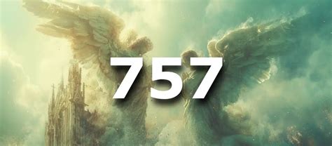 Meditate on the number 757.