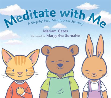 Meditate with Me A Step-By-Step Mindfulness Journey