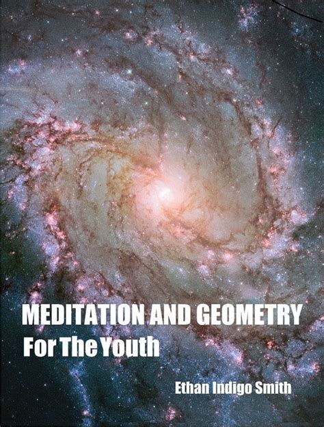 Meditation and Geometry For The Youth