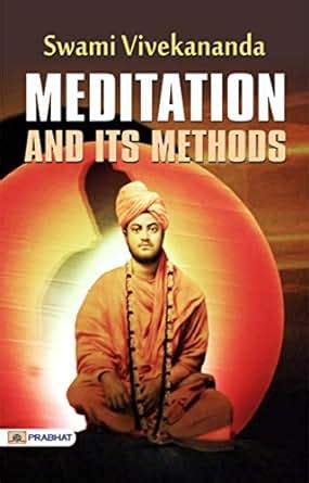 Meditation and Its Methods According to Swami Vivekananda Ebook PDF