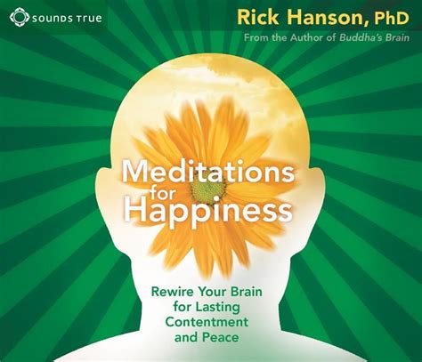 Meditations for Happiness Rewire Your Brain for Lasting Contentment and Peace PDF