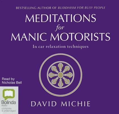 Meditations for Manic Motorists In-Car Relaxation Techniques PDF