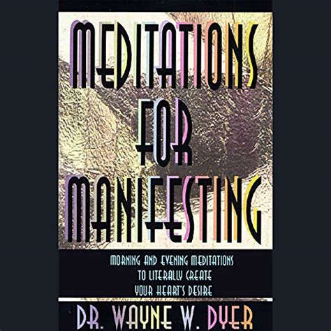 Meditations for Manifesting Morning and Evening Meditations to Literally Create Your Heart s Desire Epub