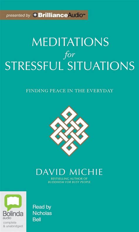 Meditations for Stressful Situations Finding Peace in the Everyday Doc