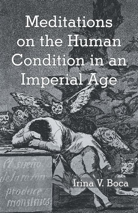 Meditations on the Human Condition in an Imperial Age Kindle Editon