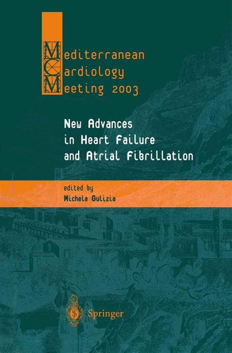 Mediterranean Cardiology Meeting 2003. New Advances in Heart Failure and Epub