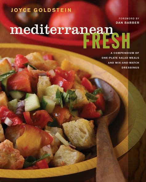 Mediterranean Fresh A Compendium of One-Plate Salad Meals and Mix-and-Match Dressings Doc