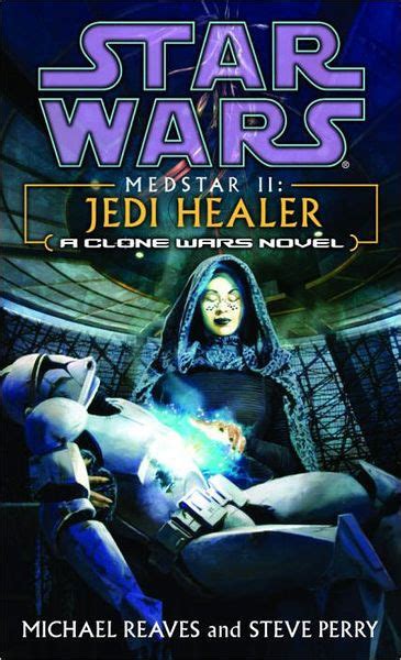 Medstar II Jedi Healer Star Wars Clone Wars Novel Reader