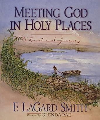 Meeting God in Holy Places A Devotional Journey Epub