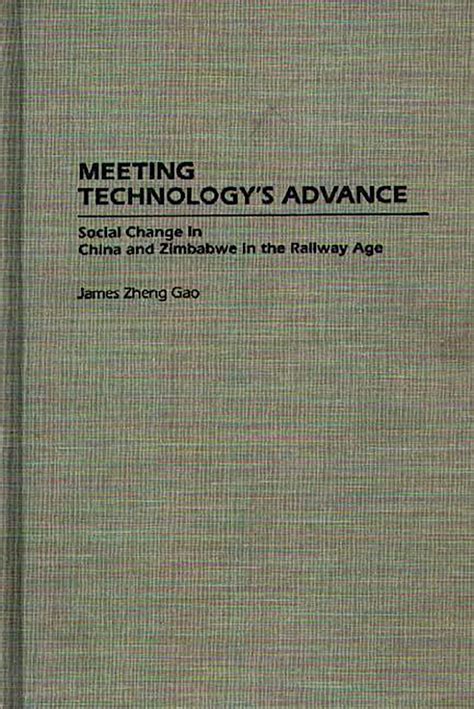 Meeting Technology's Advance Social Change in China and Zimbabwe in PDF