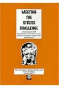 Meeting the stress challenge A training and staff development manual Doc