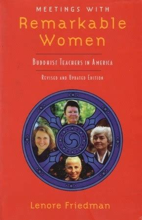 Meetings with Remarkable Women Buddhist Teachers in America Kindle Editon
