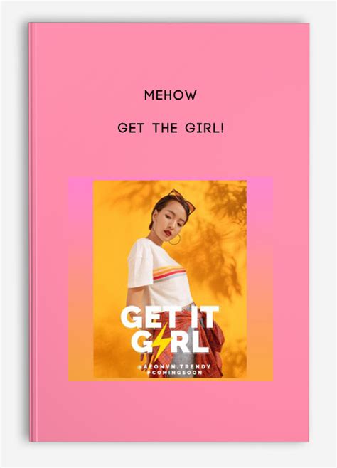 Mehow Get The Girl Manual Ebook Reader