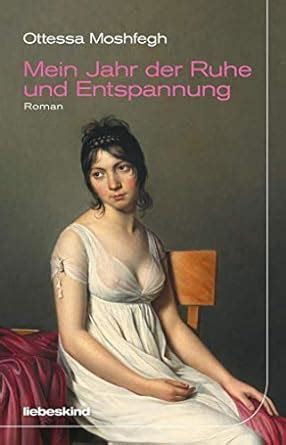 Mein Jahr der Ruhe und Entspannung Roman German Edition Epub